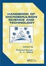 Promod Mittal Kumar, Promod Kumar, Kumar Promod, K.L. Mittal - Handbook of Microemulsion Science and Technology