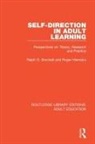 Ralph G. Brockett, Ralph G. Hiemstra Brockett, Brockett Ralph G., Roger Hiemstra, Hiemstra Roger - Self-Direction in Adult Learning