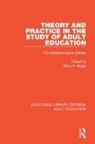 Barry P. Bright, Barry P. Bright - Theory and Practice in the Study of Adult Education
