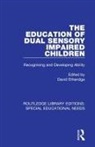 David Etheridge, David Etheridge, Etheridge David - Education of Dual Sensory Impaired Children