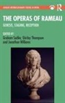 Graham Thompson Sadler, Graham Sadler, Sadler Graham, Shirley Thompson, Thompson Shirley, Jonathan Williams - Operas of Rameau