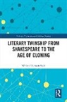 Wieland Schwanebeck - Literary Twinship From Shakespeare to the Age of Cloning