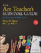 Helen D Hume, Helen D. Hume, Helen D. (Ballwin Hume, Hume Helen D., Marilyn Palmer, Palmer Marilyn - Art Teacher''s Survival Guide for Elementary and Middle Schools