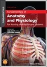 Ian (School of Nursing and Midwifery) Evans Peate, Evans, Suzanne Evans, Ian Peate - Fundamentals of Anatomy and Physiology