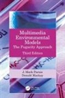 Donald Mackay, J Mark Parnis, J. Mark Parnis, J. Mark Mackay Parnis - Multimedia Environmental Models