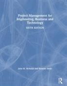 John M Nicholas, John M. Nicholas, John M. (Loyola University Nicholas, Herman Steyn, Steyn Herman - Project Management for Engineering, Business and Technology