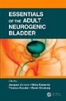 Jaques Karsenty Corcos, Jaques Corcos, David Ginsberg, Ginsberg David, Gilles Karsenty, Karsenty Gilles... - Essentials of the Adult Neurogenic Bladder