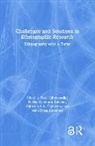 Tuuli (University of Jyvaskyla Lahdesmaki, Aino-Kaisa Koistinen, Eerika Koskinen-Koivisto, Koskinen-Koivisto Eerika, Viktorija L.A. Čeginskas, Tuuli Lähdesmäki - Challenges and Solutions in Ethnographic Research