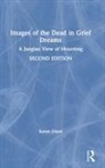Susan Olson, Olson Susan - Images of the Dead in Grief Dreams