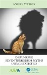 Andre Python - Debunking Seven Terrorism Myths Using Statistics