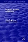 Frederick M. Graeber Brown, Frederick M. Brown, R. Curtis Graeber - Rhythmic Aspects of Behavior