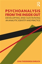 Lena Ehrlich - Psychoanalysis From the Inside Out