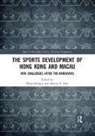 Brian Chu Bridges, Brian Bridges, Marcus P. Chu, Chu Marcus P. - Sports Development of Hong Kong and Macau