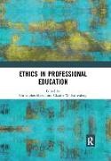 Christopher Ruitenberg Martin, Christopher Martin, Claudia W. Ruitenberg, Ruitenberg Claudia W. - Ethics in Professional Education