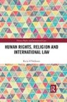 Kerry O'Halloran, Kerry (Queensland University of Techn O''halloran, O'Halloran Kerry - Human Rights, Religion and International Law