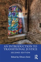 Olivera (Griffith University Simic, Olivera Simic, Olivera Simić - Introduction to Transitional Justice