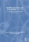 Yanfei Li, Gang Pan, Hsiao-Wei Rupprecht, Hsiao-Wei Shen Rupprecht, Jianhua Shen, Yu Wen - Speaking Out: Issues and Controversies ????