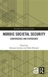 Sebastian Rhinard Larsson, Sebastian Larsson, Mark Rhinard - Nordic Societal Security