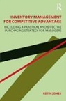 Keith Jones - Inventory Management for Competitive Advantage
