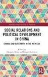 Zhengxu Pavlicevic Wang, agan Pavlićević, Dragan Pavlićević, Zhengxu Wang - Social Relations and Political Development in China