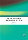 W. Wat Hopkins, W. Wat Hopkins, Hopkins W. Wat - U.s. Freedom of Information Act At 50