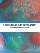 Sue Nicol Roaf, Fergus Nicol, Sue Roaf, Roaf Sue - Running Buildings on Natural Energy
