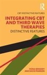 Fiona Kennedy, Fiona Pearson Kennedy, David Pearson, David (GreenWood Mentors Pearson - Integrating Cbt and Third Wave Therapies