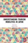 Hideki Endo, Hideki Endo, Endo Hideki - Understanding Tourism Mobilities in Japan