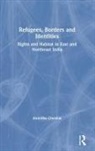 Anindita Ghoshal, Anindita (Department of History Ghoshal - Refugees, Borders and Identities