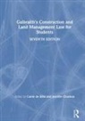 Alan Davenport, Carrie (Harper Adams University De Silva, Anne Galbraith, Anne Stockdale Galbraith, Simon Spurgeon, Michael Stockdale... - Galbraith''s Construction and Land Management Law for Students