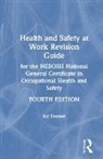Ed Ferrett, Ferrett Ed - Health and Safety At Work Revision Guide
