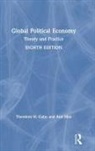 Theodore H Cohn, Theodore H. Cohn, Theodore H. Hira Cohn, Anil Hira - Global Political Economy