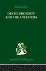 Jack Goody - Death and the Ancestors