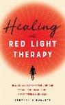 Stephanie Hallett - Healing With Red Light Therapy