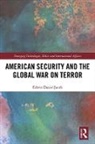 Edwin Jacob - American Security and the Global War on Terror