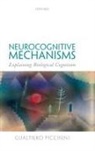 Piccinini, Gualtiero Piccinini, Gualtiero (Curators'' Distinguished Pro Piccinini, Gualtiero (Curators' Distinguished Professor of Philosophy and Associate Director of the Center for Neurodynamics Piccinini, Piccinini Gualtiero - Neurocognitive Mechanisms