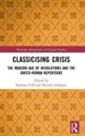 Barbara Simpson Goff, Barbara Goff, Michael Simpson - Classicising Crisis
