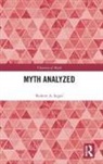Robert A Segal, Robert A. Segal - Myth Analyzed