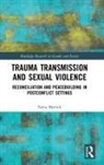 Mo&amp;, Nena Mo¿nik, Nena (University of Ljubljana Mocnik, Nena (Upf Barcelona) Mocnik, Nena Močnik - Trauma Transmission and Sexual Violence