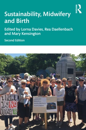 Lorna (Ara Institute of Canterbury) Daelle Davies, Lorna (Otago Polytechnic Davies, Lorna Daellenbach Davies, Rea Daellenbach, Daellenbach Rea, … - Sustainability, Midwifery and Birth