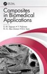 S. M. (Universiti Putra Sapuan, N.A. Abu Osman, R.A. Ilyas, Y. Nukman, S. M. Sapuan - Composites in Biomedical Applications