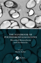 Martin Koller, Martin Koller - Handbook of Polyhydroxyalkanoates