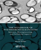 Martin Koller, Martin (Graz University of Technology Koller, Martin (University of Graz Koller, Martin Koller - Handbook of Polyhydroxyalkanoates