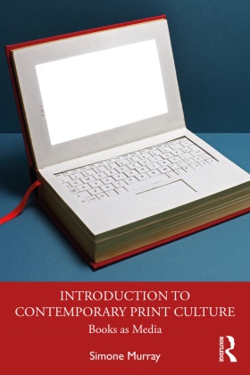Simone Murray, Murray Simone - Introduction to Contemporary Print Culture Books As Media