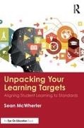 Sean Mcwherter, Sean (Guilford County Schools Mcwherter, McWherter Sean - Unpacking Your Learning Targets Aligning Student Learning to Standards