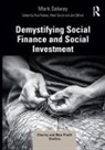 Mark Salway, Jim Clifford, Peter Grant, Paul Palmer - Demystifying Social Finance and Social Investment