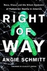 Angie Schmitt - Right of Way