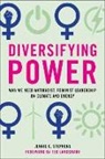 Jennie C Stephens, Jennie C Stephens - Diversifying Power