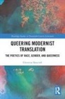 Christian Bancroft - Queering Modernist Translation