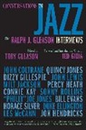 Ted Gioia, Ralph J Gleason, Ralph J. Gleason, Toby Gleason, Gleason Ralph J., Toby Gleason... - Conversations in Jazz